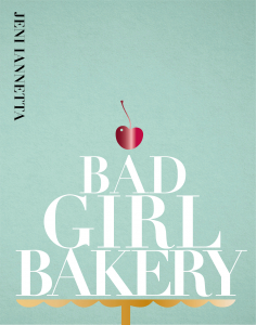 Bad Girl Bakery book cover